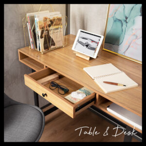 Table & Desk